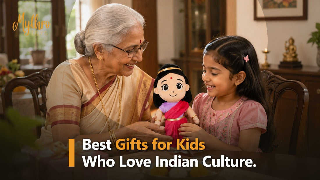 Best Gifts for Kids Who Love Indian Culture