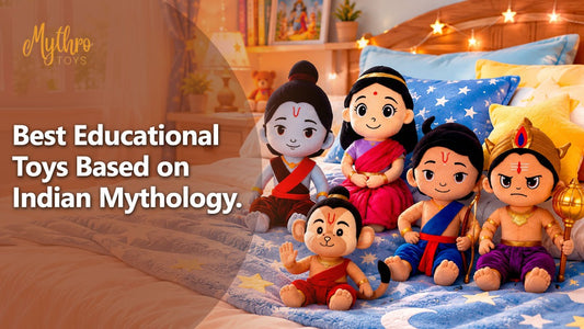 Best Educational Toys Based on Indian Mythology